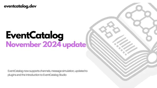 EventCatalog November 2024 update